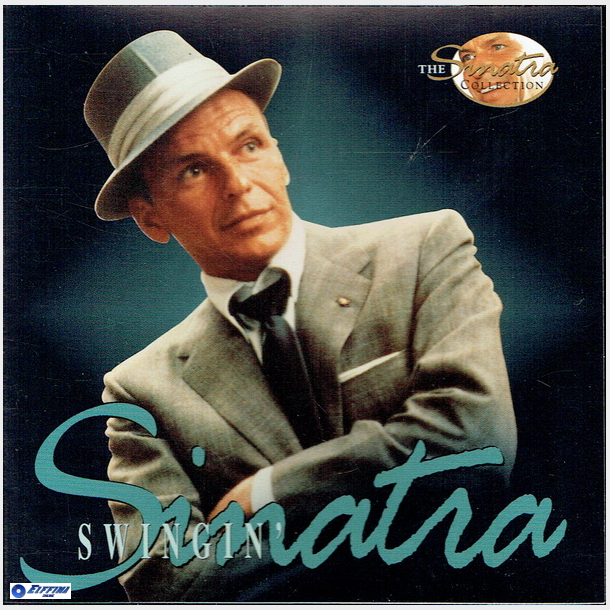 Frank Sinatra - Swingin (1997) (The Sinatra Collection)