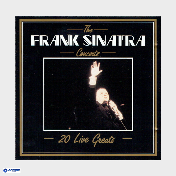 Frank Sinatra - The Frank Sinatra Concerts (1987)