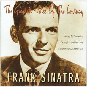 Frank Sinatra - The Greatest Voice Of The Century (1998)