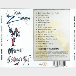 Frank Zappa - Have I Offended Someone (1997)