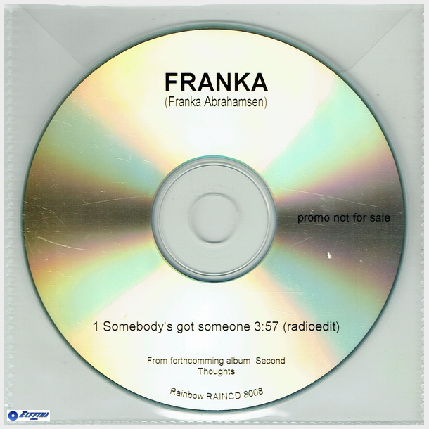 Franka - Somebody's Got Someone (Promo)