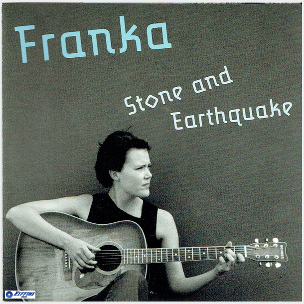 Franka - Stone And Earthquake (2001) (Jewel)