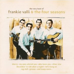 Frankie Valli & The Four Seasons - The Very Best Of Frankie Valli & The Four Seasons (1998)