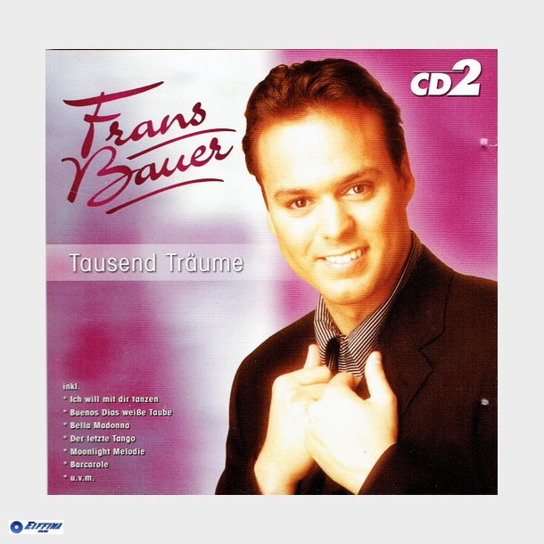 Frans Bauer - Tausend Tr&auml;ume CD2 (2002)