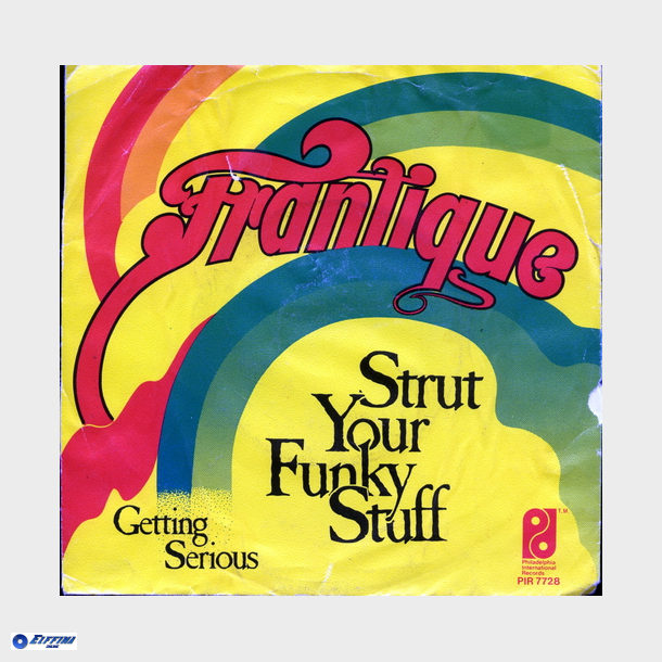 Frantique - Strut Your Funky Stuff (1979)