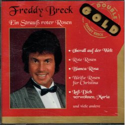 Freddy Breck - Ein Strauss Roter Rosen (1996)