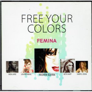 Free Your Colors (2010) (Femina)