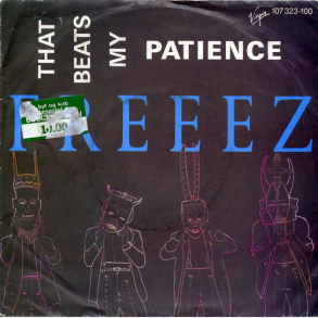 Freeez - That Beats My Patience (1985)