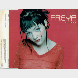 Freya - Mother (1999) (Promo)
