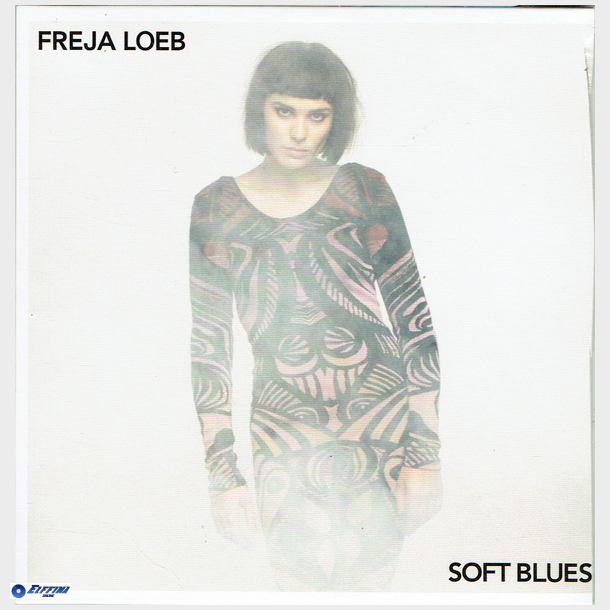 Freja Loeb - Soft Blues (2011) (Promo)