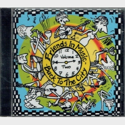 Friends In Music - Back To The City - NY