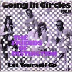 Friends Of Distinction, The - Going In Circles