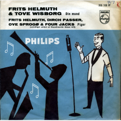 Frits Helmuth &amp; Tove Wisborg - Din Mund