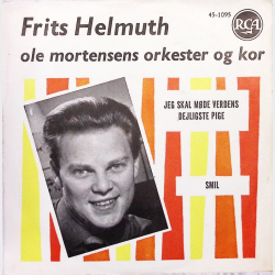 Frits Helmuth - Jeg Skal M�de Verdens Dejligste Pige