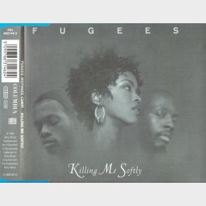 Fugees, The - Killing Me Softly (LP Version W. Out Intro) (663146) (1996)
