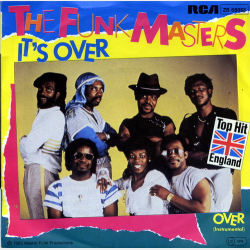 Funk Masters, The - It's Over (1983)