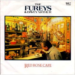 Fureys &amp; Davey Arthur - Red Rose Cafe (1987)