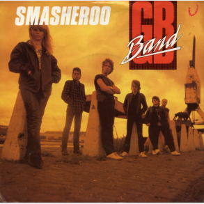 G.B. Band - Smasheroo (1981)