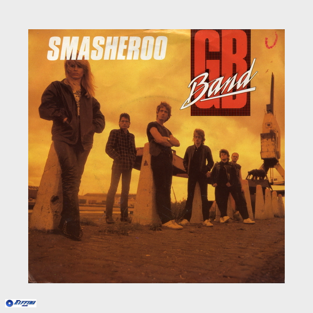 G.B. Band - Smasheroo (1981)