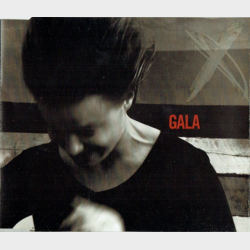 Gala - Come Into My Life (1997)
