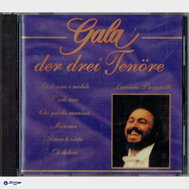 Gala Der Drei Tenore - Luciano Pavarotti