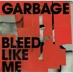 Garbage - Bleed Like Me (2005)
