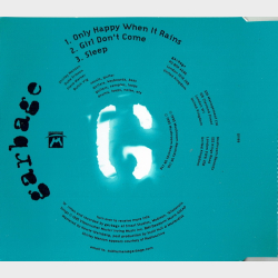 Garbage - Only Happy When It Rains Part 2 (1995)