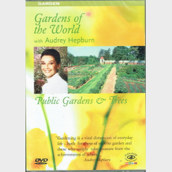 Gardens Of The World - Public Gardens &amp; Trees (Audrey Hepburn) - NY