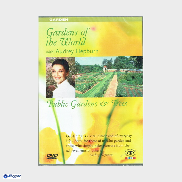 Gardens Of The World - Public Gardens &amp; Trees (Audrey Hepburn) - NY