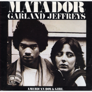 Garland Geffreys - Matador (1979)