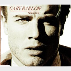 Gary Barlow - Forever Love (3 Mix) (1996)