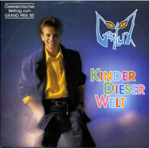 Gary Lux - Kinder Dieser Welt (1985)