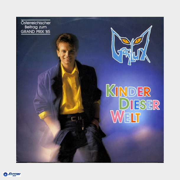 Gary Lux - Kinder Dieser Welt (1985)