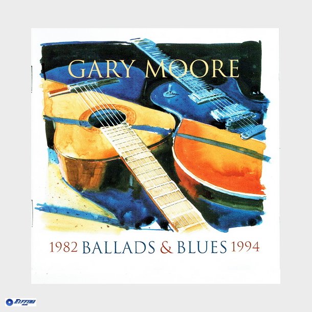 Gary Moore - Ballads &amp; Blues 1982-1994 (1994)