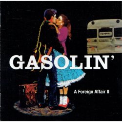Gasolin - A Foreign Affair II (2002)