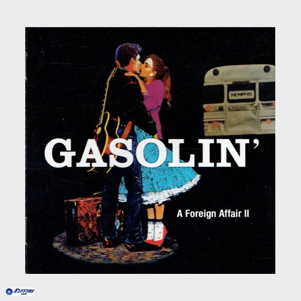 Gasolin - A Foreign Affair II (2002)