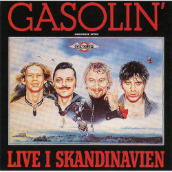 Gasolin' - Live I Skandinavien (G�glernes Aften) (1989)