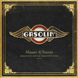 Gasolin' - Masser Af Succes Greatest Hits &amp; Greatest Live (2009)