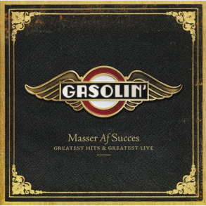 Gasolin' - Masser Af Succes Greatest Hits & Greatest Live (2009)