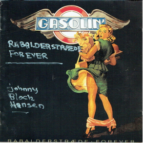Gasolin - Rabalderstrde Forever (1971)_ (Tusch)