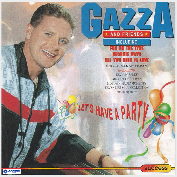 Gazza - Let's Have A Party (1992)
