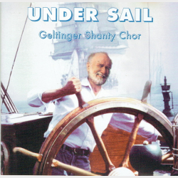 Geltinger Shanty Chor - Under Sail