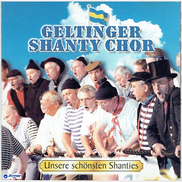 Geltinger Shanty Chor - Unsere Schonsten Shanties