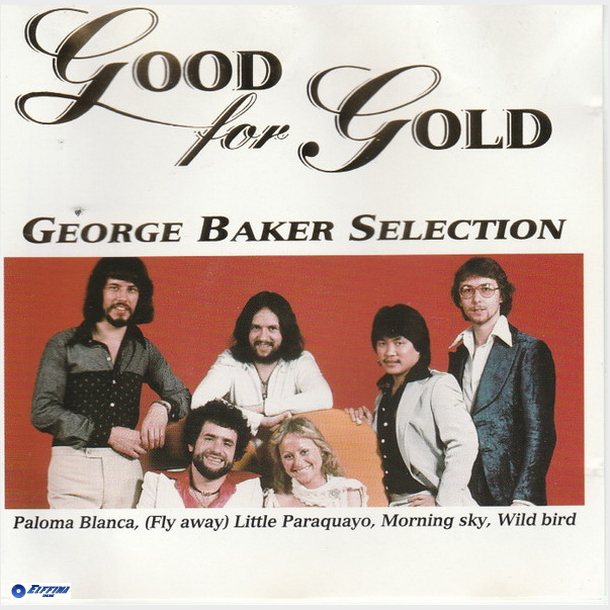 George Baker Selection - Good For Gold (1995)