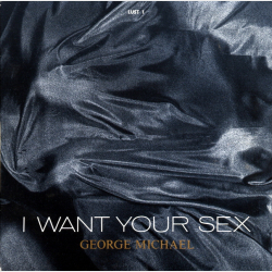 George Michael - I Want Your Sex (Rythm 1 Lust) (1987)