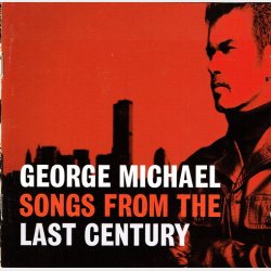George Michael - Songs From The Last Century (1999)