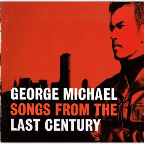 George Michael - Songs From The Last Century (1999)