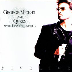 George Michael &amp; Queen - Five Live (1993)
