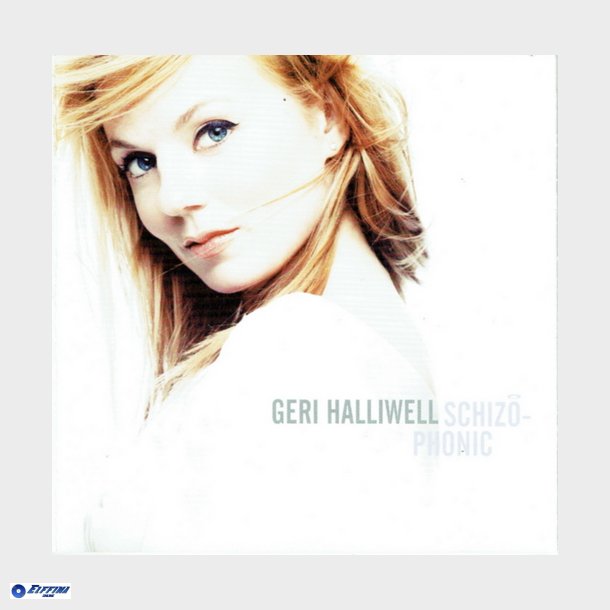 Geri Halliwell - Schizophonic (1999)