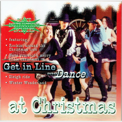Get In The Line And Dance At Christmas (1997)